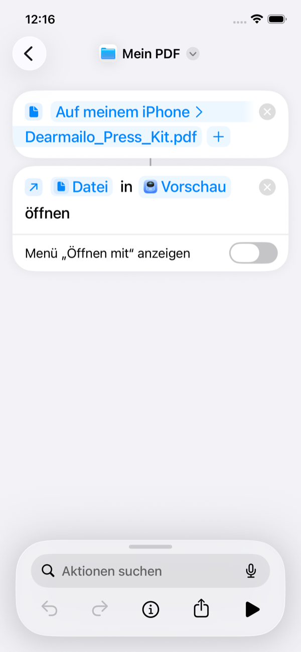 „Datei öffnen“ verwendet die in der vorherigen Aktion ausgewählte PDF.